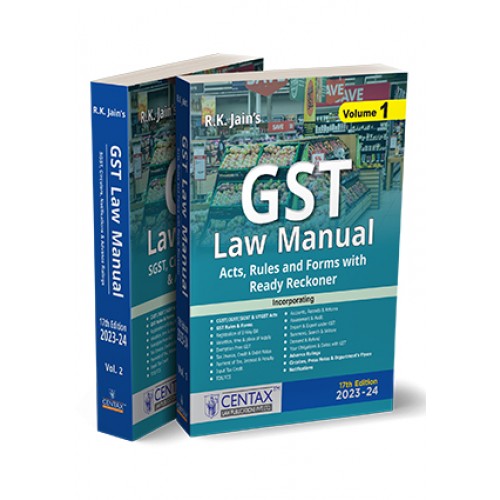 R. K. Jain's GST Law Manual 2023-24 by Centax Publication [2 Vols]